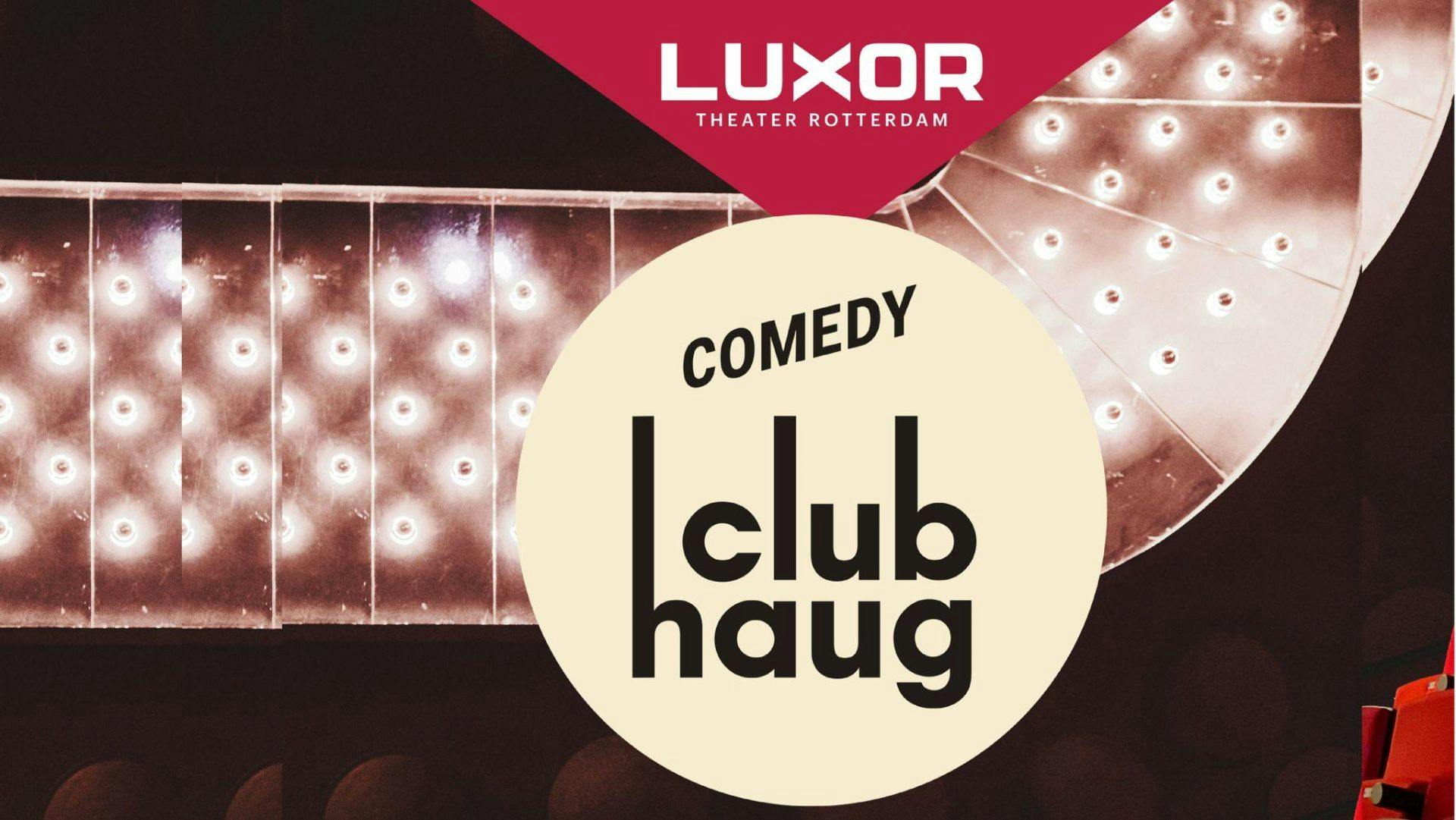Club Haug X Luxor: Tim Hartog - Heb je Even?
