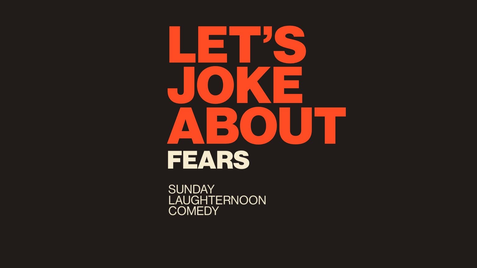 Sunday Laughternoon Stand-Up