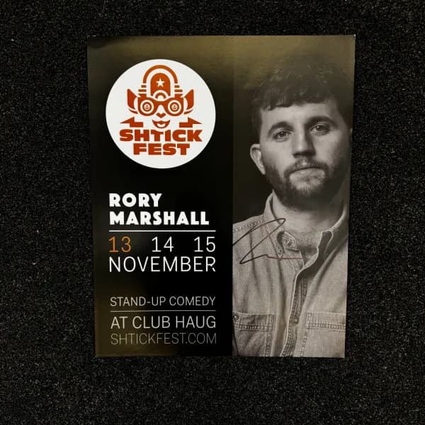 Signed poster Rory Marshall Schtickfest 2025